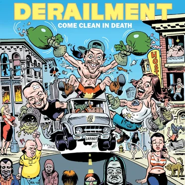 Come Clean In Death by Derailment - album cover