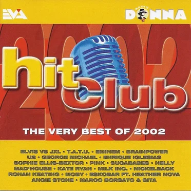 Hit Club: The Very Best of 2002 by Various Artists - album cover