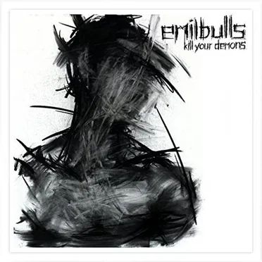 Kill Your Demons by Emil Bulls - album cover