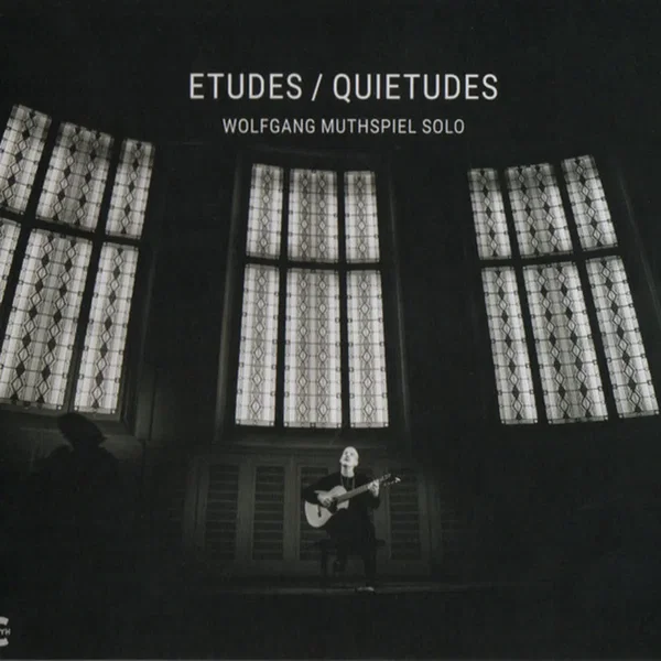 Etudes, Quietudes