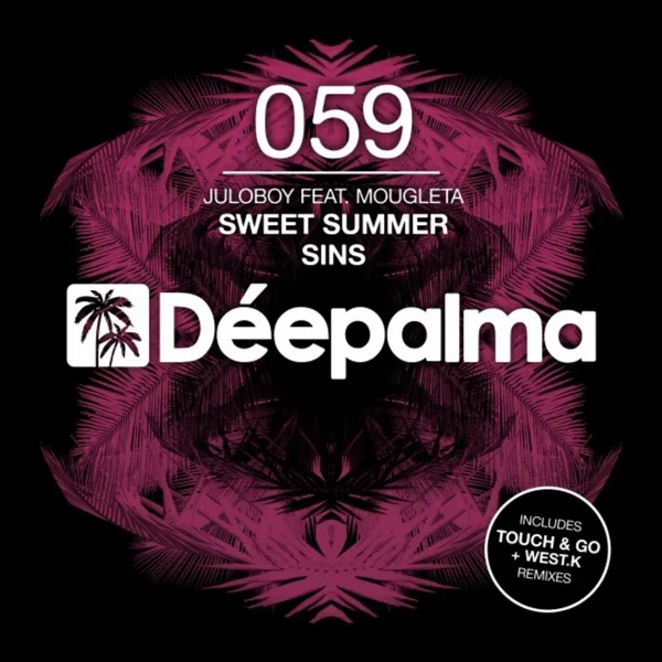 Sweet Summer Sins (Incl. Touch & Go remix) (Remixes)