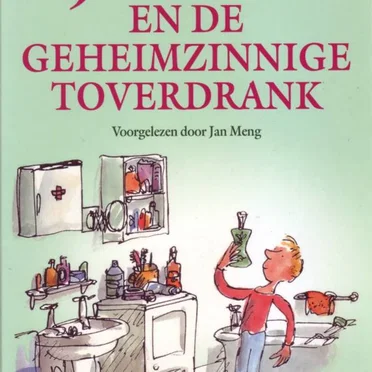 Joris en de geheimzinnige toverdrank by Roald Dahl - album cover