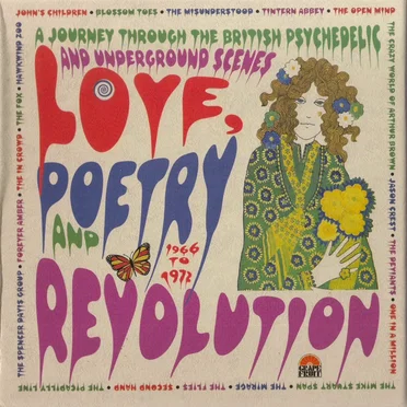 A Journey Through the British Psychedelic and Underground Scenes: Love, Poetry and Revolution 1966 to 1972 by Various Artists - album cover