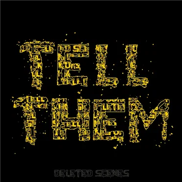Tell Them EP by Deleted Scenes - album cover