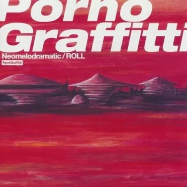 ネオメロドラマティック / ROLL