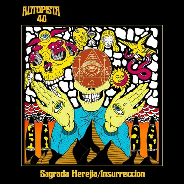 Sagrada Herejía / Insurrección