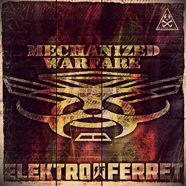 Mechanized Warfare vs Elektro Ferret