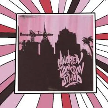 Andrew Jackson Jihad / Partners in 818