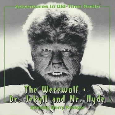 The Werewolf & Dr. Jekyll and Mr. Hyde by Various Artists - album cover