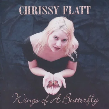 Wings of a Butterfly by Chrissy Flatt - album cover