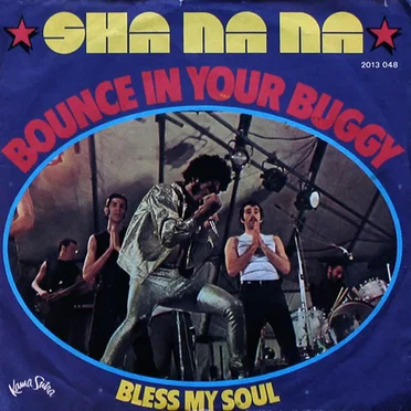 Bounce In Your Buggy by Sha Na Na - album cover