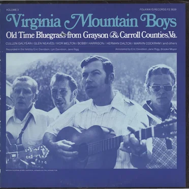 Old Time Bluegrass From Grayson & Carrol Counties, Va.