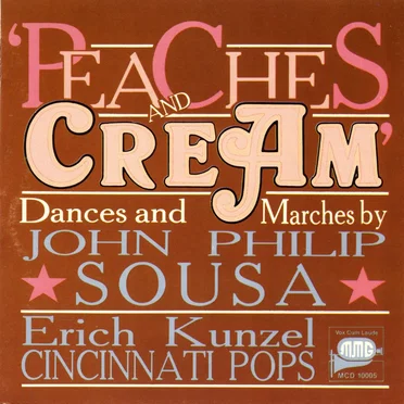 Peaches and Cream, Dances and Marches