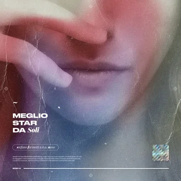 meglio star da soli