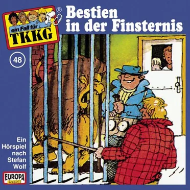 TKKG 48: Bestien in der Finsternis by Stefan Wolf - album cover
