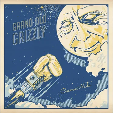 Cosmonada by Grand Old Grizzly - album cover