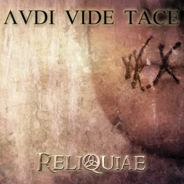 Audi vide tace
