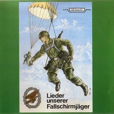 Lieder unserer Fallschirmjäger
