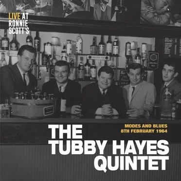 Modes and Blues: 8th February 1964 by The Tubby Hayes Quintet - album cover