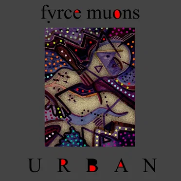 Urban by Fyrce Muons - album cover