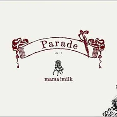 Parade by mama!milk - album cover