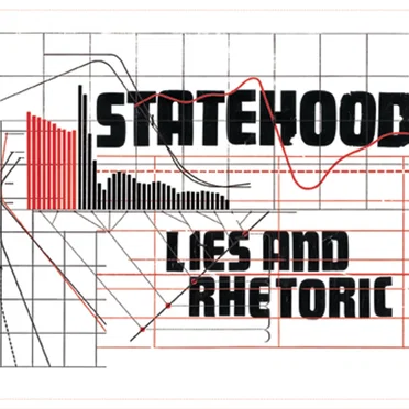 Lies and Rhetoric by Statehood - album cover