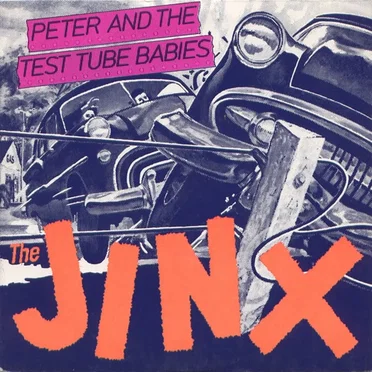 The Jinx by Peter and the Test Tube Babies - album cover