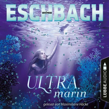 Ultramarin by Andreas Eschbach - album cover