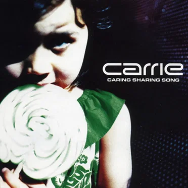 Caring Sharing Song by Carrie - album cover