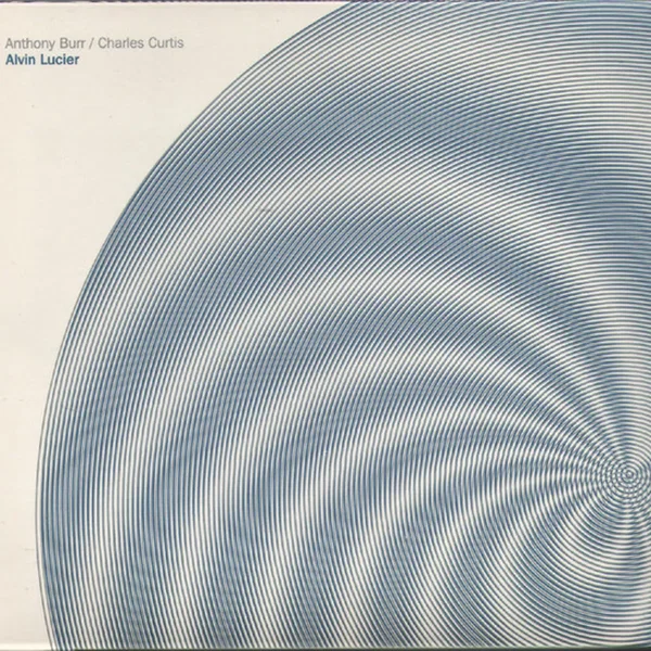 Alvin Lucier