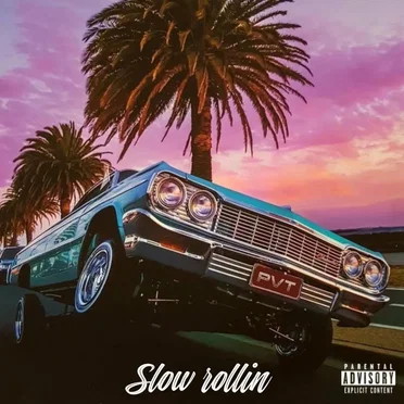 Slow Rollin by PVT - album cover