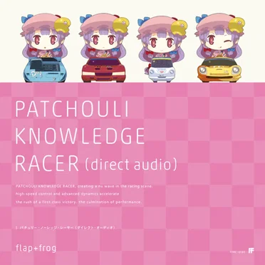 PATCHOULI KNOWLEDGE RACER (Direct Audio)