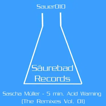 5 Min. Acid Warning (The Remixes Vol. 01)