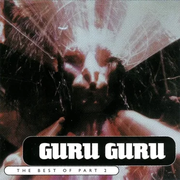 Best of Guru Guru, Part 2