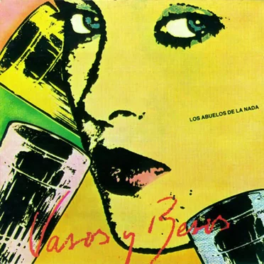 Vasos y besos by Los Abuelos de la Nada - album cover