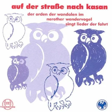 Auf der Straße nach Kasan by Orden der Wandalen im Nerother Wandervogel - album cover