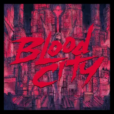 BLOOD CITY