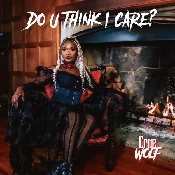 Do U Think I Care?
