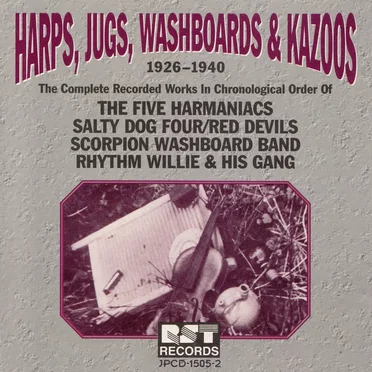 Harps, Jugs, Washboards & Kazoos (1926-1940) by Various Artists - album cover