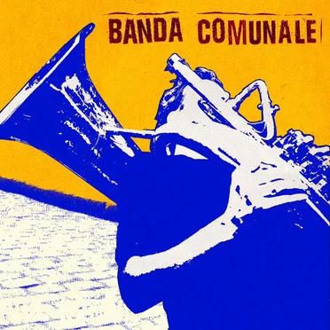 Banda Comunale by Banda Comunale - album cover