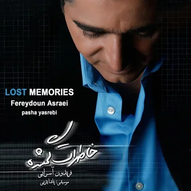 Lost Memories by Fereydoun Asraei - album cover