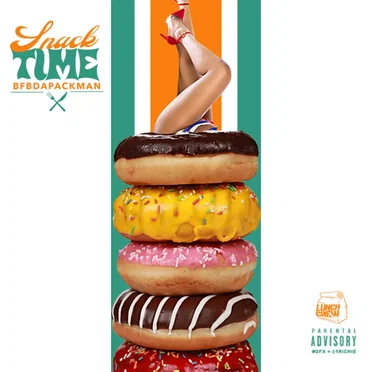 Snack Time (On Some Shit Patch)