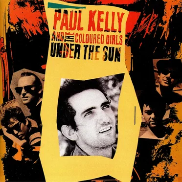 Under the Sun by Paul Kelly and the Coloured Girls - album cover