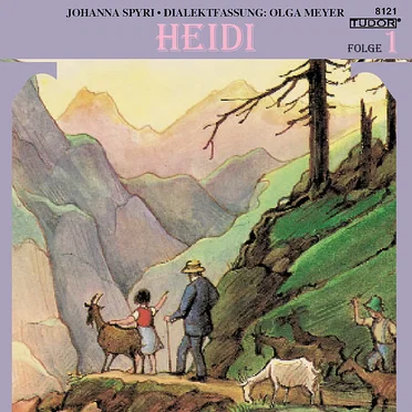 Heidi, Folge 1 by Johanna Spyri - album cover