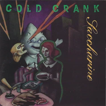 Saccharine by Cold Crank - album cover
