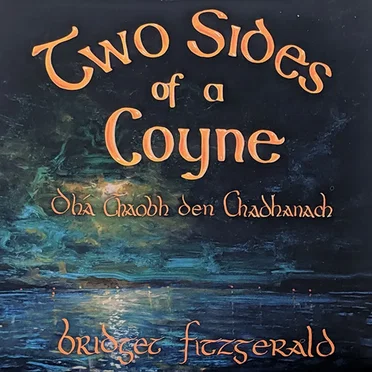 Two Sides of a Coyne: Dhá Thaobh den Chadhanach