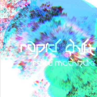Rapid Shift (2020 VIP Rework) by Reku Mochizuki - album cover