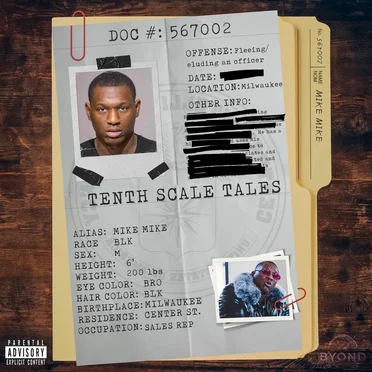 Tenth Scale Tales by Mike Mike - album cover