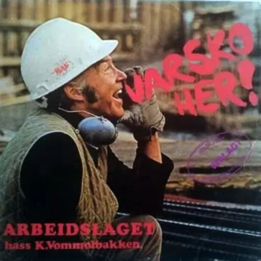 Varsko her! by Arbeidslaget hass Konrad Vømmølbakken - album cover