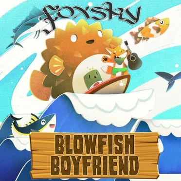 Blowfish Boyfriend by Foxsky - album cover